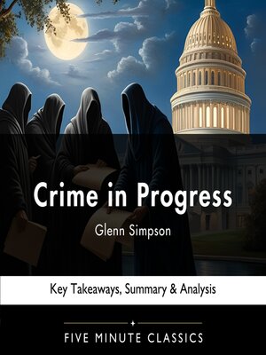 cover image of Crime in Progress by Glenn Simpson